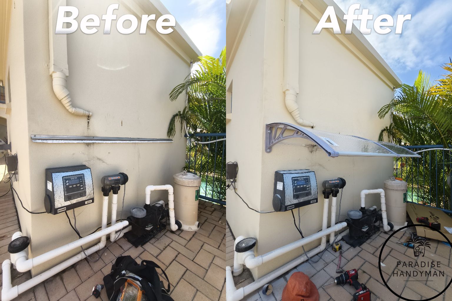 Installation of a protective clear awning or canopy above pool equipment by Paradise Handyman to prevent weather damage.