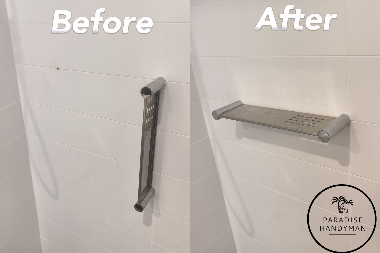 Before and after installation of a modern shower shelf and caddy by Paradise Handyman for bathroom upgrades.